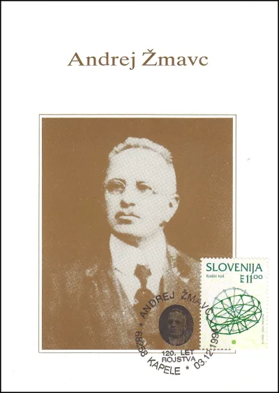120 LET ROJSTVA ANDREJ ŽMAVC 1874 - 1994 